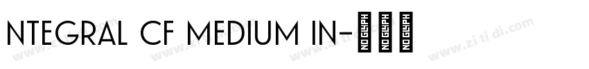 ntegral cf medium in字体转换